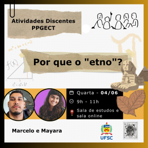 [:pt]Atividade discente - Por que o "etno"?[:]